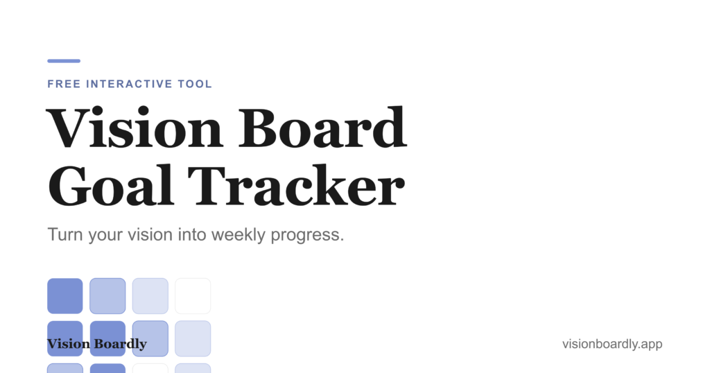 Title graphic for the free Vision Board Goal Tracker on Vision Boardly